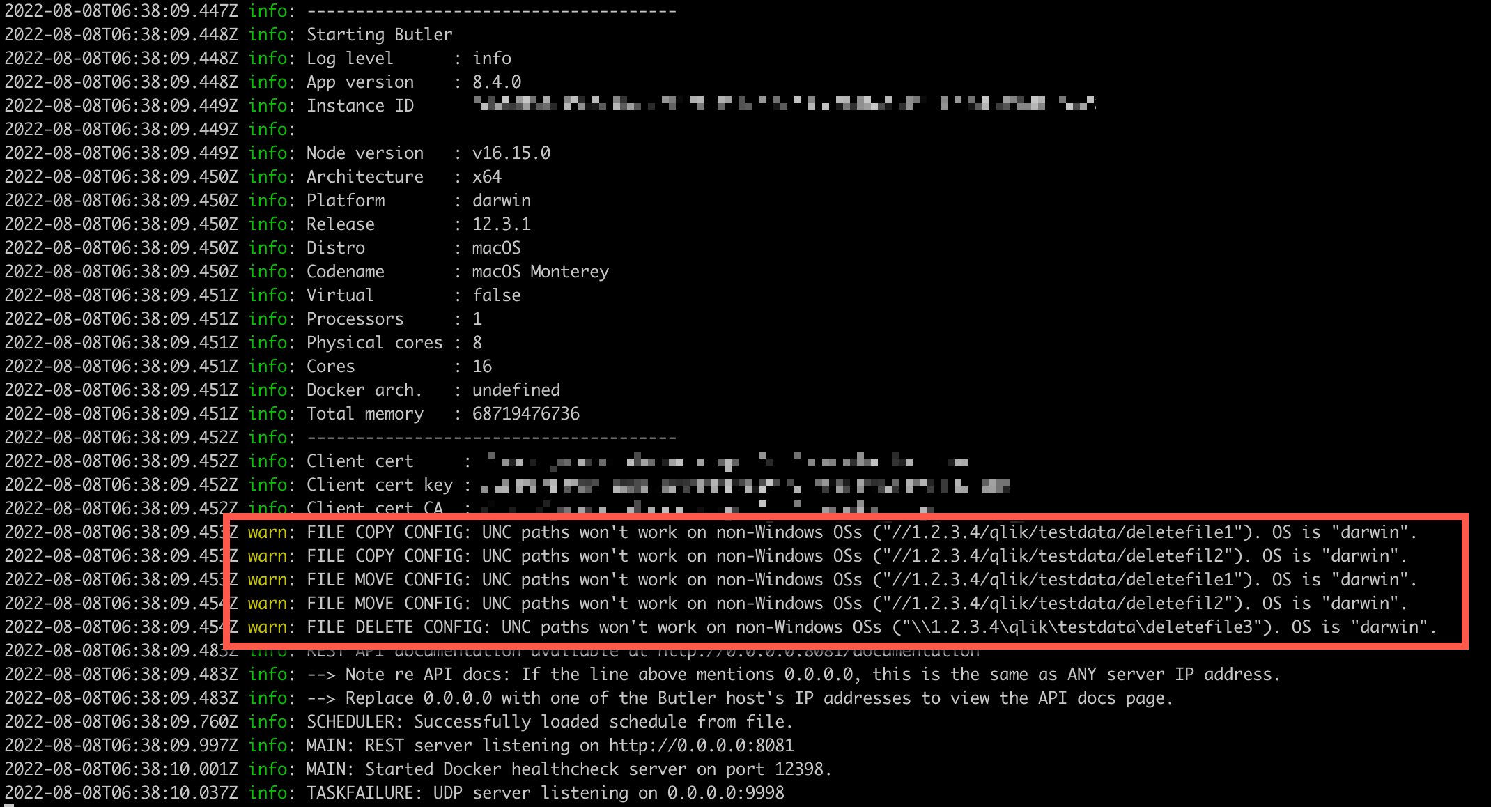 Startup warnings about non-compatible UNC paths when running Butler on macOS